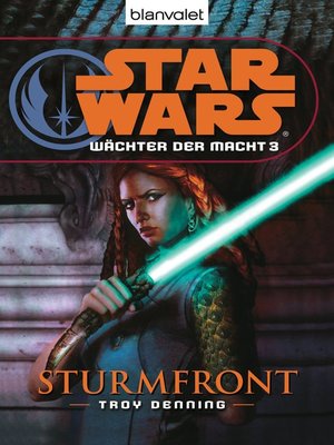 cover image of Star Wars. Wächter der Macht 3. Sturmfront